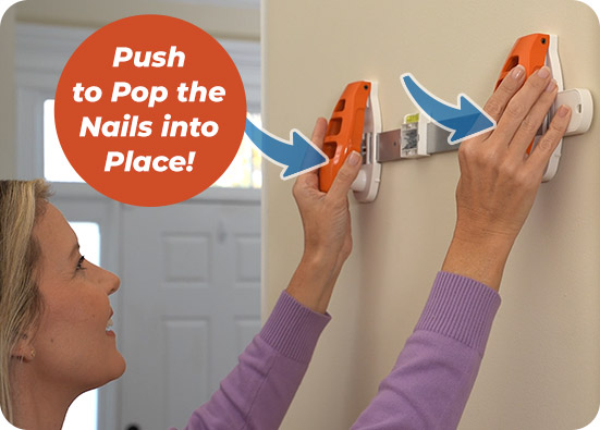 Push to pop the nails into space